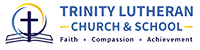 Trinity Lutheran Church and School logo